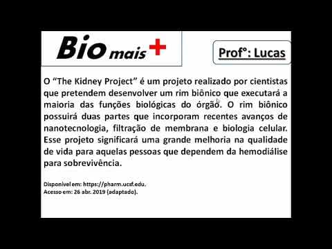 Thumbnail da aula: Enem 2019 questão de biologia (O “The Kidney Project” é um projeto realizado por cientistas...)