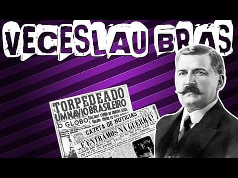 Thumbnail da aula: O GOVERNO CONTURBADO DO PRESIDENTE VECESLAU BRÁS