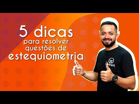 Thumbnail da aula: 5 dicas para resolver questões de estequiometria - Brasil Escola
