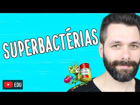 Thumbnail da aula: RESISTÊNCIA BACTERIANA A ANTIBIÓTICOS - Superbactérias | Biologia com Samuel Cunha