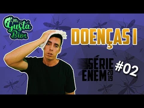 Thumbnail da aula: Aula #02 Doenças ENEM parte 1 | Professor Gustavo Schmidt
