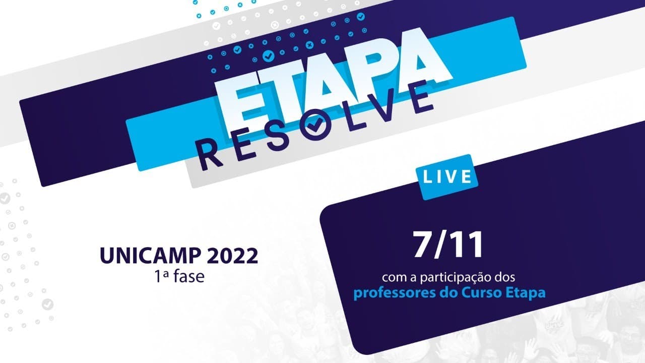 Thumbnail: Live | Etapa Resolve - Unicamp 2022 (1a fase)