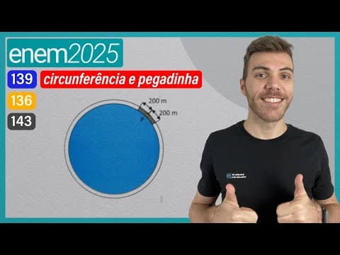 Thumbnail da aula: ENEM 2025 - No entorno de uma lagoa circular, cujo raio mede 1 km, há uma ciclovia. Devido aos