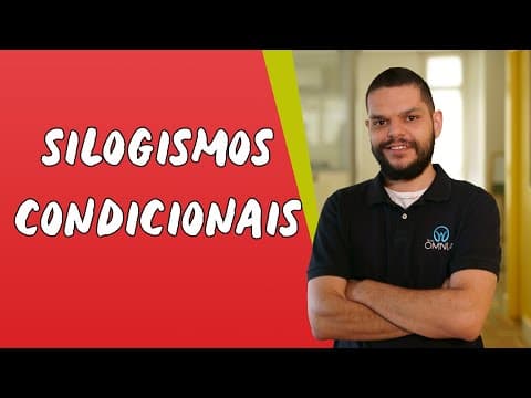 Thumbnail da aula: Silogismos Condicionais - Brasil Escola