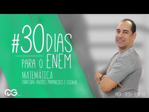 Thumbnail da aula: Matemática - Escalas, Proporções e Razões