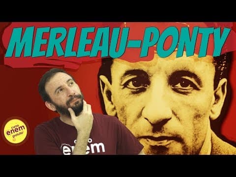 Thumbnail da aula: MERLEAU-PONTY (Fenomenologia) | Resumo de Filosofia para o Enem