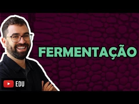 Thumbnail da aula: Fermentação - Aula 25 - Módulo I: Biologia Celular | Prof. Gui