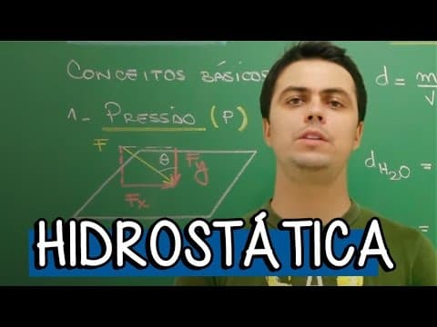 Thumbnail da aula: Hidrostática: Conceitos de Pressão - Extensivo Física | Descomplica