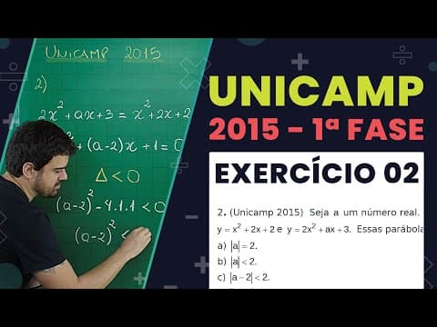 Thumbnail da aula: EXERCÍCIO RESOLVIDO | UNICAMP 2015 - Exercício 2