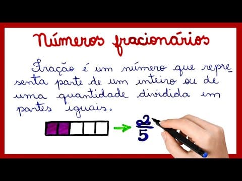 Thumbnail da aula: NÚMEROS FRACIONÁRIOS