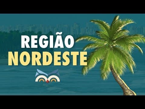 Thumbnail da aula: Região Nordeste - Toda Matéria