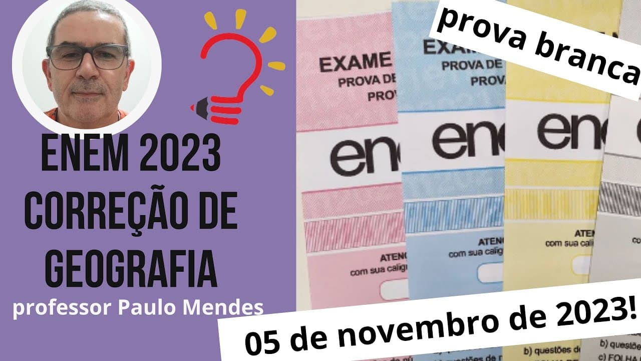 Thumbnail: ENEM 2023 - CORREÇÃO DAS QUESTÕES DE GEOGRAFIA