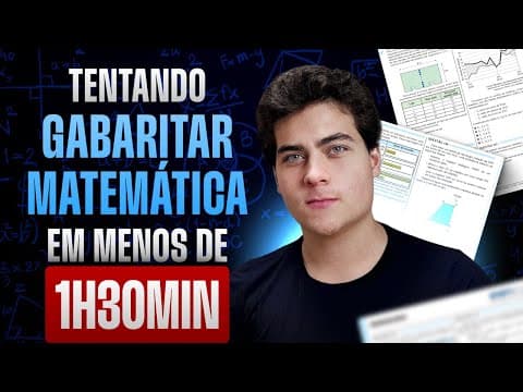 Thumbnail da aula: Tentando GABARITAR MATEMÁTICA do Enem em MENOS DE 1h30min (Resolução REAL na prática)