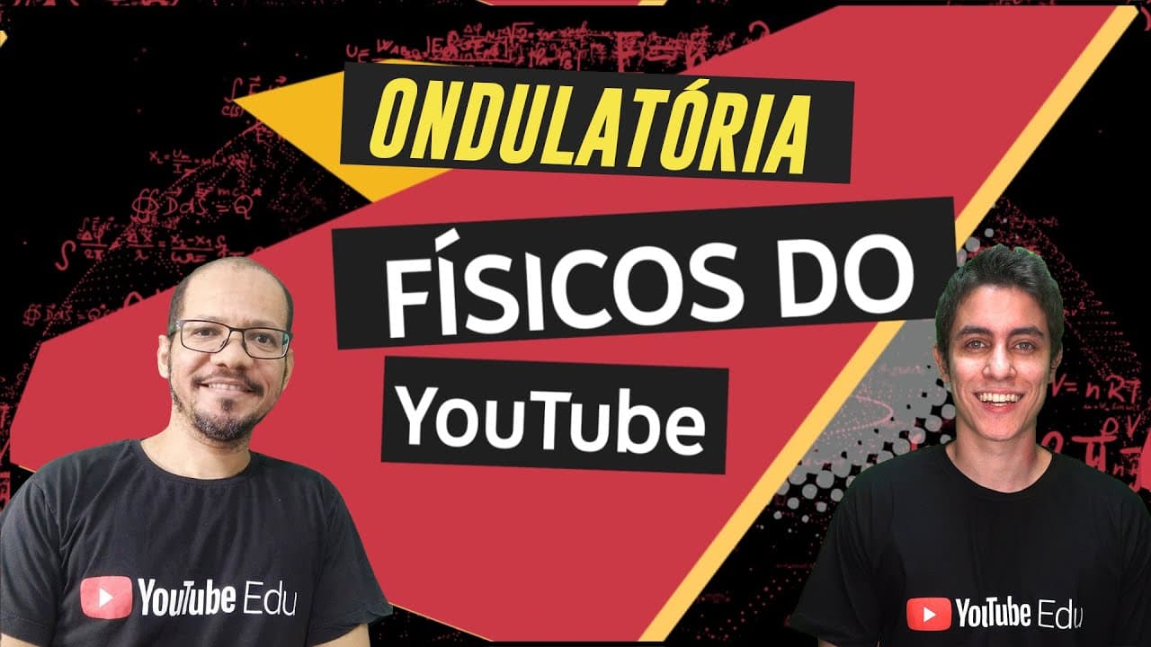 Thumbnail: Ondulatória | Interferência e polarização | Físicos do Youtube