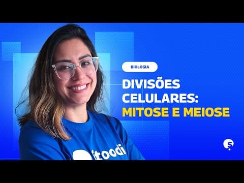 Thumbnail da aula: REVISÃO ENEM | APRENDA A DIFERENÇA ENTRE MITOSE E MEIOSE