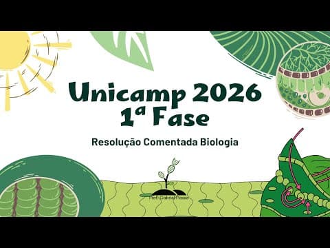 Thumbnail da aula: RESOLUÇÃO UNICAMP 2026 1ª FASE (PROVA QX)