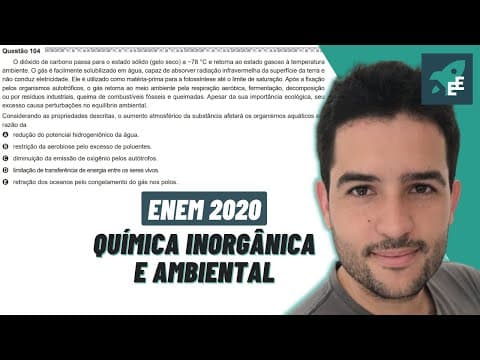 Thumbnail da aula: O dióxido de carbono passa para o estado sólido (gelo seco) - QUÍMICA EXATAS ENEM 2020