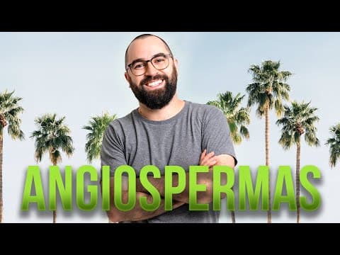 Thumbnail da aula: Angiospermas - Aula 05 - Módulo 5: Botânica