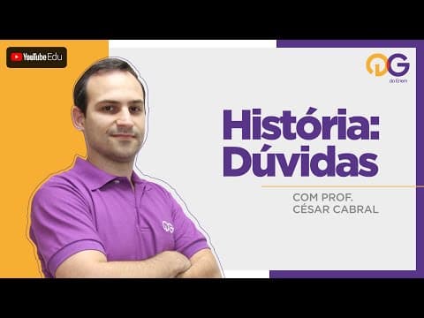 Thumbnail da aula: História com o Prof. César Cabral