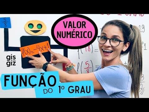 Thumbnail da aula: FUNÇÃO DO 1 GRAU | VALOR NUMÉRICO DE UMA FUNÇÃO | Prof. Gis/ FUNÇÃO AFIM - AULA 2