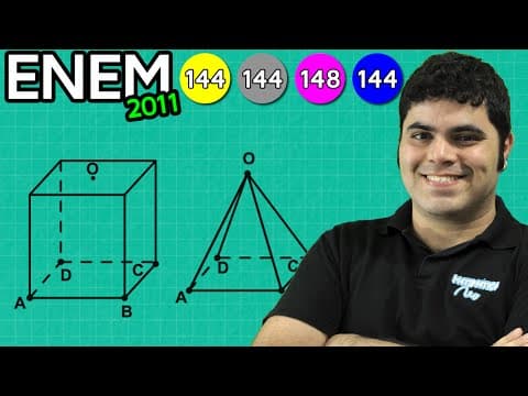 Thumbnail da aula: ENEM 2011 Matemática #9 - Sólidos Geométricos após Cortes no Cubo para Formar Pirâmide