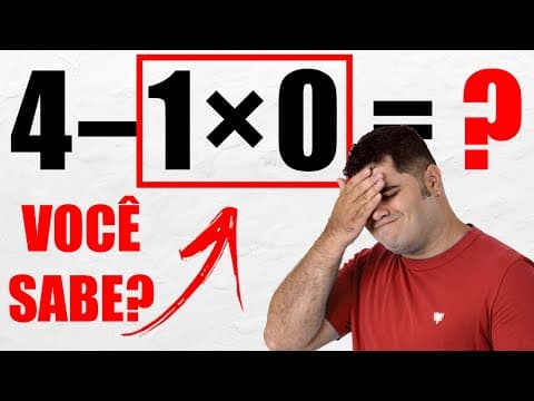 Thumbnail da aula: 🔥 4–1×0 = ? VOCÊ SABE? 🤔 Muita Gente AINDA TEM DÚVIDA nessa Expressão Numérica Bugante! 🤯