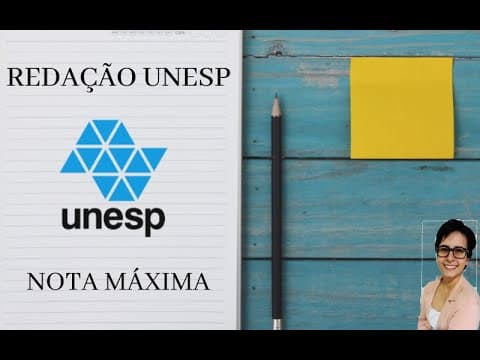 Thumbnail da aula: REDAÇÃO NOTA MÁXIMA UNESP