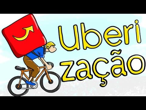 Thumbnail da aula: Uberização e Precarização do Trabalho - Significado e Conceito (animado)
