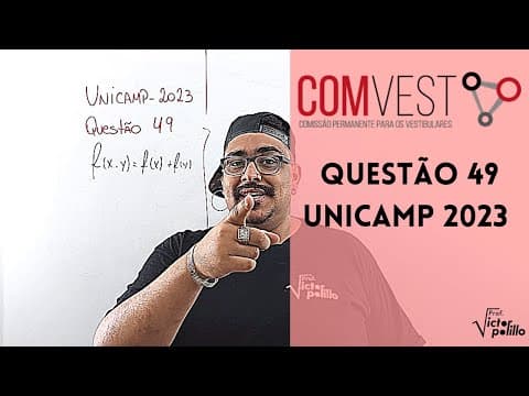Thumbnail da aula: QUESTÃO 49 - UNICAMP 2023 - RESOLUÇÃO UNICAMP