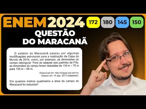 Thumbnail da aula: ENEM 2024 || Área || O estádio do Maracanã passou por algumas modificações estruturais para a