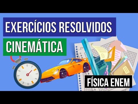 Thumbnail da aula: CINEMÁTICA: conceitos básicos e exercícios | Fundamentos de Física para o Enem | Flaverson Batista