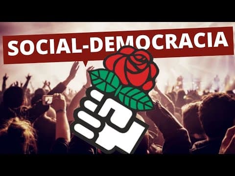 Thumbnail da aula: O QUE É A SOCIAL-DEMOCRACIA DESDE SUAS ORIGENS ATÉ HOJE?