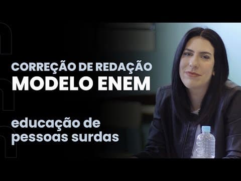 Thumbnail da aula: Correção de redação modelo Enem: educação de pessoas surdas | Domingão da Redação
