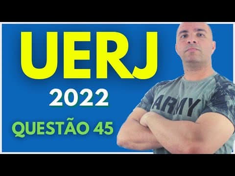 Thumbnail da aula: UERJ 2022 - Tema: pH e ESTEQUIOMETRIA - Prova Objetiva - Questão 45