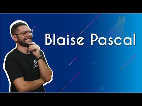 Thumbnail da aula: Blaise Pascal - Brasil Escola