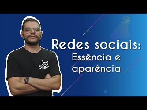 Thumbnail da aula: Redes sociais – essência e aparência - Brasil Escola
