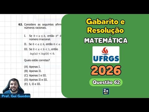 Thumbnail da aula: Resolução e Gabarito Matemática UFRGS 2026 - Questão 62 | Matemática em Dobro