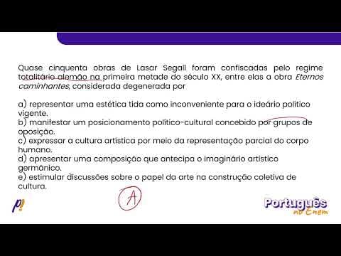 Thumbnail da aula: ENEM 2023 - ESTUDOS DO SENTIDO | Quase cinquenta obras de Lasar Segall foram confiscadas...