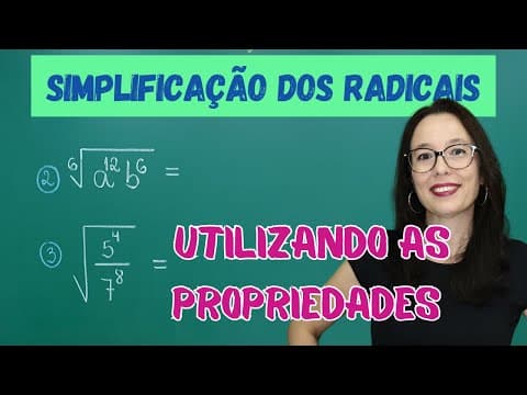 Thumbnail da aula: RADICAIS - SIMPLIFICAÇÃO UTILIZANDO AS PROPRIEDADES - Professora Angela Matemática