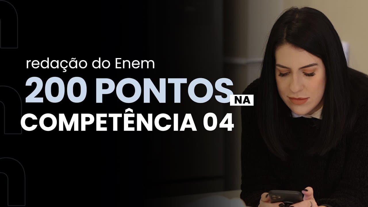 Thumbnail: Tudo sobre a competência 04 da redação do Enem | Corretor, o que você quer de mim?