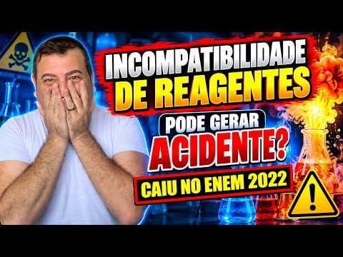 Thumbnail da aula: 💡 Enem 2022 | Os riscos apresentados pelos produtos dependem de suas propriedades e da reatividade