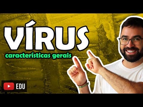 Thumbnail da aula: Vírus: Características Gerais - Aula 01 - Módulo IV: Microbiologia, Fungos e Protistas | Prof. Gui