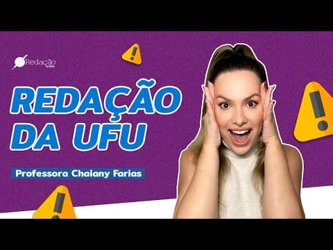 Thumbnail da aula: Como é a redação da UFU?