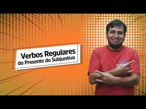 Thumbnail da aula: Aula de Espanhol: Verbos Regulares do Presente do Subjuntivo - Brasil Escola