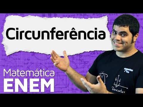 Thumbnail da aula: Circunferência - Raio, Diâmetro, Cálculo do Pi, Arco, Corda, Tangência | Matemática do ENEM