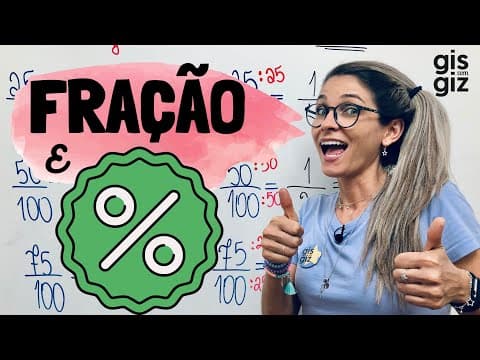 Thumbnail da aula: FRAÇÃO E PORCENTAGEM \Prof. Gis/
