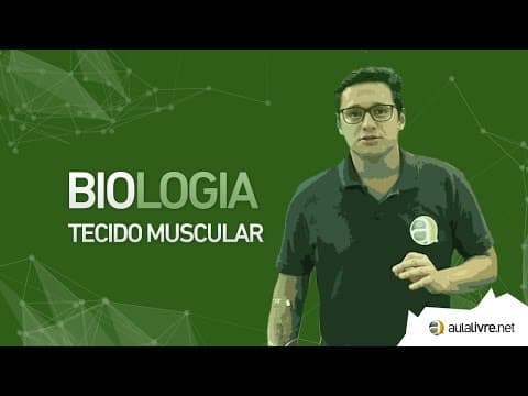 Thumbnail da aula: Biologia -Histologia- Tecido Muscular