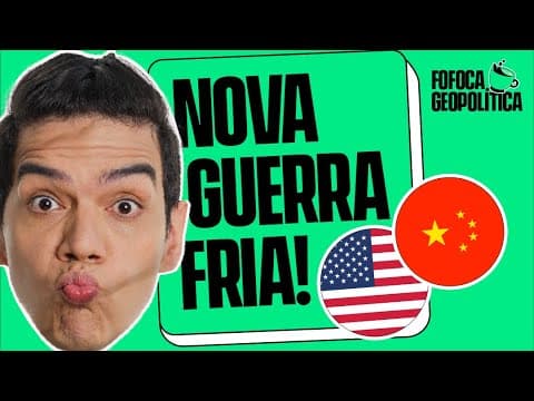 Thumbnail da aula: FOFOCA GEOPOLÍTICA | ESTAMOS VIVENDO UMA NOVA GUERRA FRIA? #1
