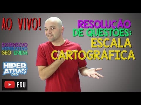 Thumbnail da aula: 🔴 RESOLUÇÃO DE QUESTÕES: ESCALA CARTOGRÁFICA| EXTENSIVO GEO ENEM | Hiperativo GEO