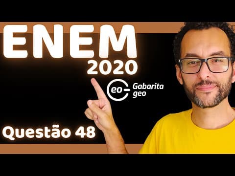 Thumbnail da aula: ✅ QUESTÃO 48 (PROVA AZUL) CIÊNCIAS HUMANAS | ENEM 2020: INDÚSTRIA NO BRASIL |